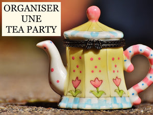 Organiser une Tea Party